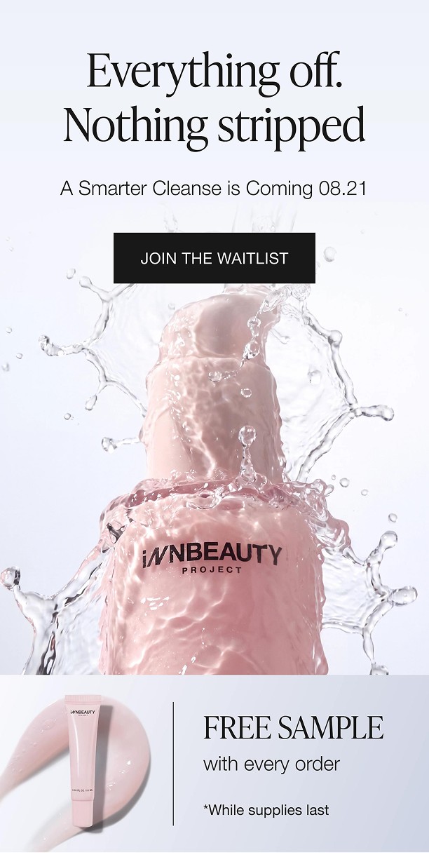 A Smarter Cleanse is coming 08.21 — join the waitlist